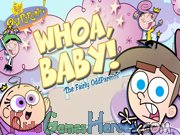 Play Fairly OddParents - Whoa Baby